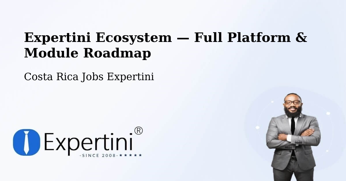 Expertini Ecosystem — Full Platform & Module Roadmap – Tejar