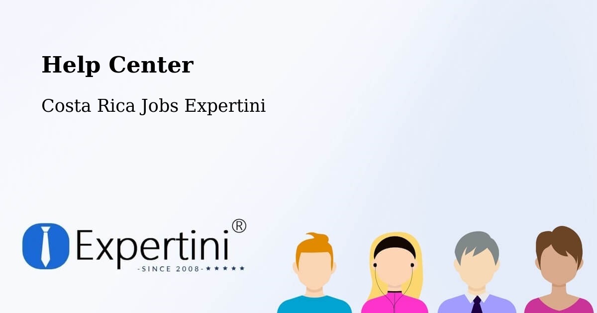 Help Center – Tejar - Costa Rica Jobs Expertini