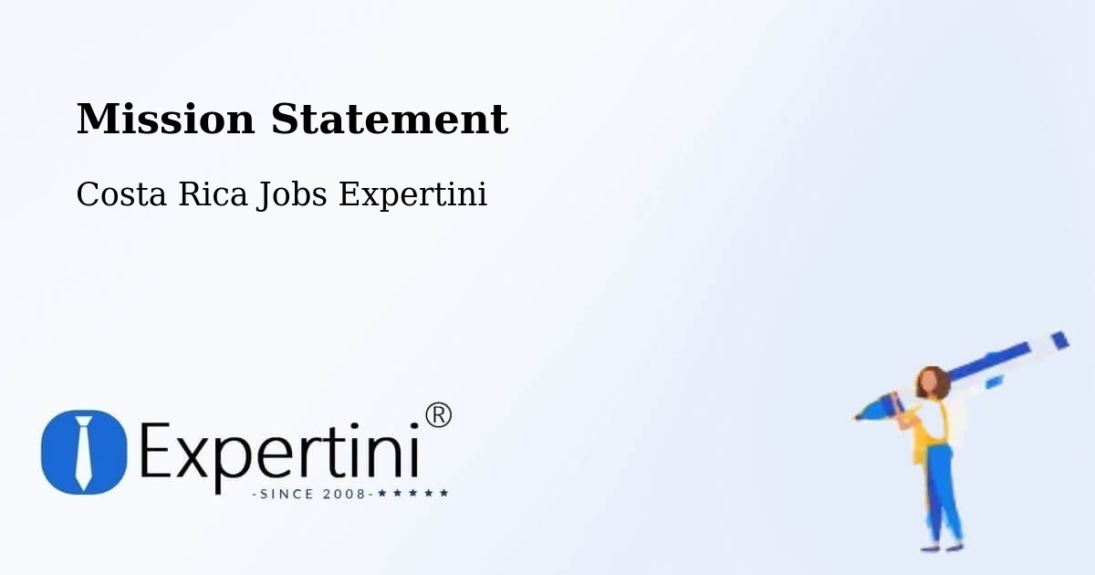 Corporate Mission – Tejar - Costa Rica Jobs Expertini